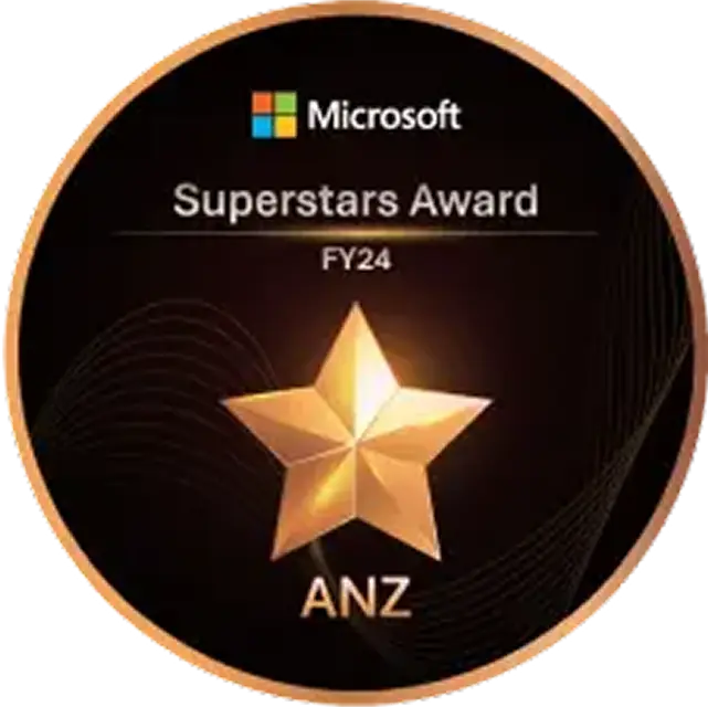 Winner of Microsoft's FY24 ANZ Superstar Campaign